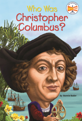 Who Was Christopher Columbus? B0GMZSD7K3 Book Cover