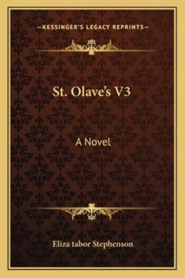 St. Olave's V3 1163279358 Book Cover