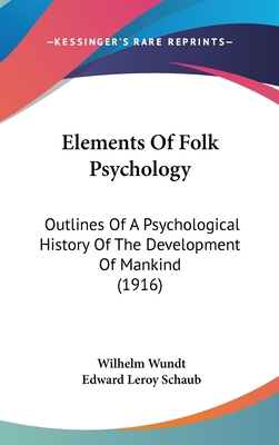 Elements Of Folk Psychology: Outlines Of A Psyc... 1436597714 Book Cover