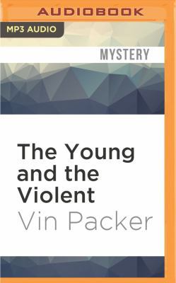 The Young and the Violent 1531823904 Book Cover