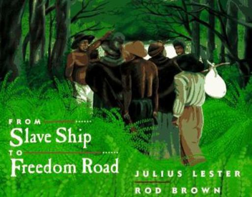 From Slave Ship to Freedom Road 0803718934 Book Cover