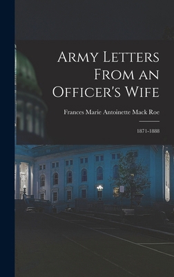 Army Letters From an Officer's Wife: 1871-1888 B0BM8F1T99 Book Cover