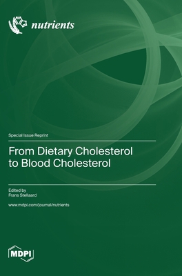 From Dietary Cholesterol to Blood Cholesterol 3036585125 Book Cover