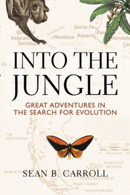 Into the Jungle: Great Adventures in the Search... 0321556712 Book Cover