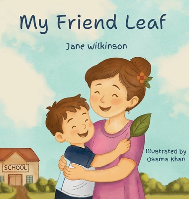 My Friend Leaf 176414970X Book Cover