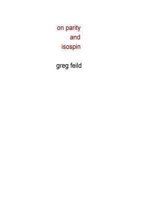 On Parity and Isospin 1545239827 Book Cover