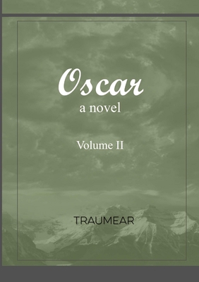 Oscar - Volume II 1326918036 Book Cover