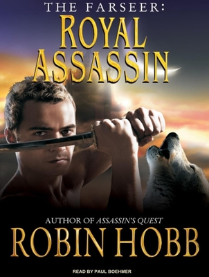 The Farseer: Royal Assassin 1400114357 Book Cover