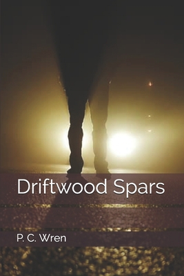 Driftwood Spars 1701987724 Book Cover