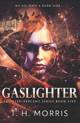 Gaslighter 198292280X Book Cover