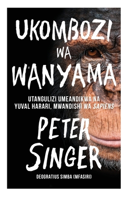 Ukombozi wa Wanyama [Swahili] 9987084915 Book Cover