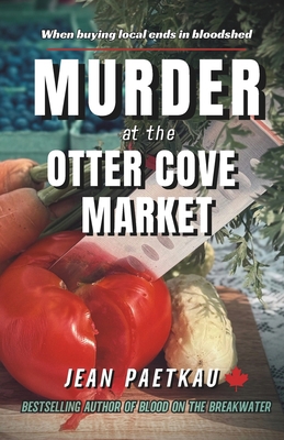 Murder at the Otter Cove Market 1065819102 Book Cover
