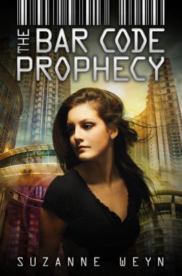 The Bar Code Prophecy 0545425298 Book Cover