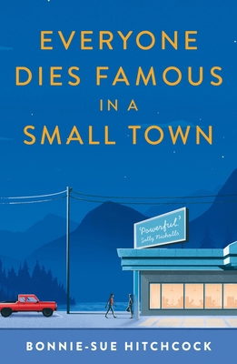 Everyone Dies Famous in a Small Town 0571350429 Book Cover