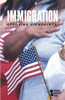 Opposing Viewpoints: Immigration 03 - P 0737716924 Book Cover