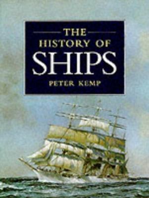 The History of Ships 0316855278 Book Cover