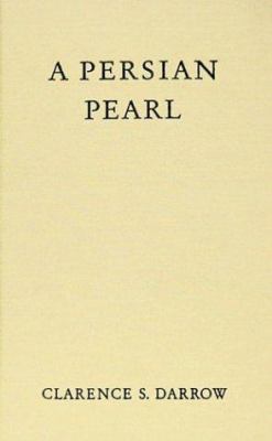 A Persian Pearl: And Other Essays 1886363277 Book Cover