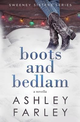 Boots and Bedlam 1946229350 Book Cover