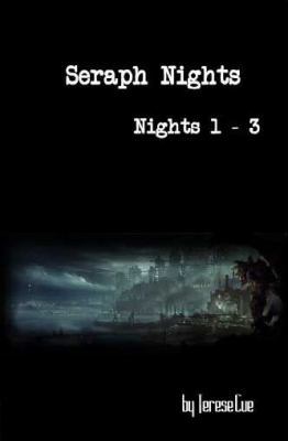 Paperback Seraph Nights : Nights 1-3 Book