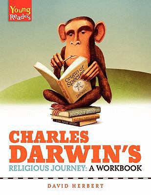 Charles Darwin's Religious Journey: A Workbook 1894400356 Book Cover
