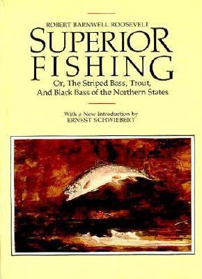Superior Fishing 087351176X Book Cover