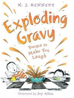 Exploding Gravy: Poems to Make You Laugh 0316384232 Book Cover
