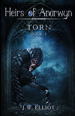 Heirs of Anarwyn: Torn 1953010180 Book Cover