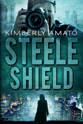 Steele Shield 0999043382 Book Cover