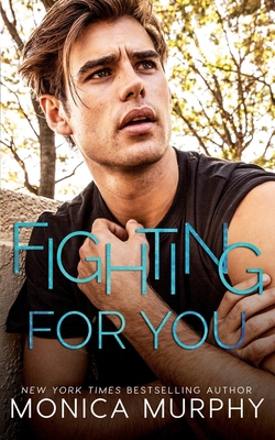 Fighting For You 1945522267 Book Cover