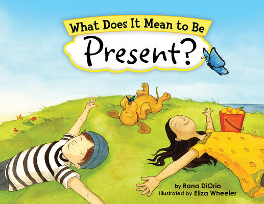 What Does It Mean to Be Present? 1728223067 Book Cover