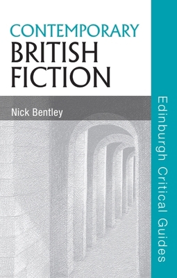 Contemporary British Fiction 0748624201 Book Cover