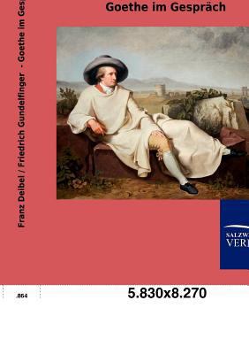Goethe im Gespräch [German] 3846005320 Book Cover