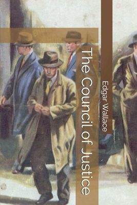 The Council of Justice 1691043354 Book Cover