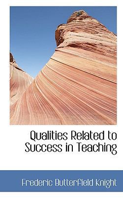 Qualities Related to Success in Teaching 1115097296 Book Cover