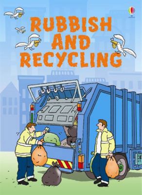 Rubbish and Recycling 0746074816 Book Cover
