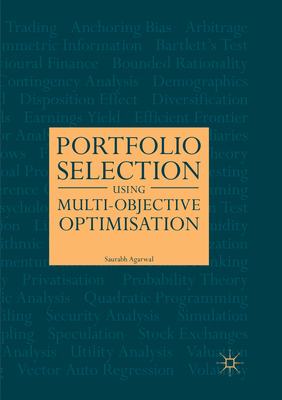 Portfolio Selection Using Multi-Objective Optim... 3319853899 Book Cover