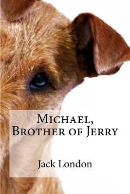 Michael, Brother of Jerry 1533692793 Book Cover