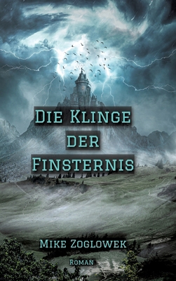 Die Klinge der Finsternis [German] 3347583884 Book Cover
