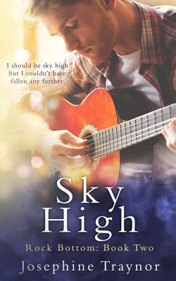 Sky High: Rock Bottom book 2 1986049590 Book Cover