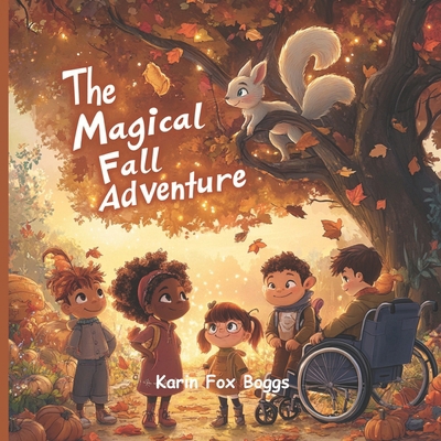 Magical Fall Adventure B0DJR55KLY Book Cover