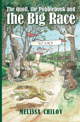 The Quoll, the Pobblebonk and the Big Race 1923214349 Book Cover