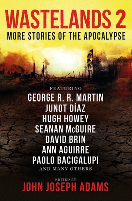 Wastelands 2: More Stories of the Apocalypse 1783291508 Book Cover