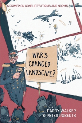 War's Changed Landscape?: A Primer on Conflict'... 1912440490 Book Cover