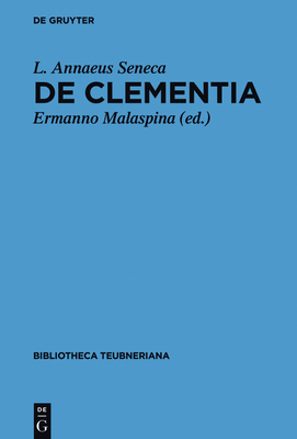 de Clementia Libri Duo [Latin] 3110262576 Book Cover