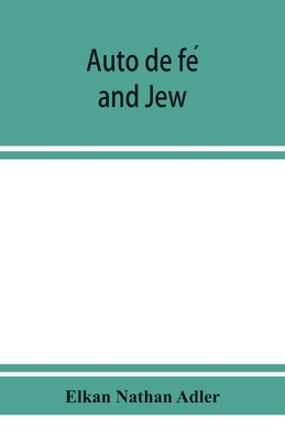 Auto de fé and Jew 9353928745 Book Cover