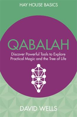 Qabalah: Discover Powerful Tools to Explore Pra... 1781808031 Book Cover