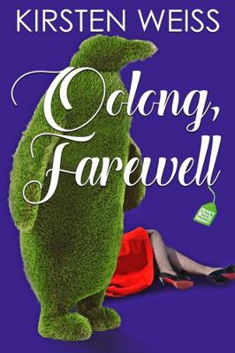 Oolong, Farewell: A Tea and Tarot Cozy Mystery ... 1944767614 Book Cover