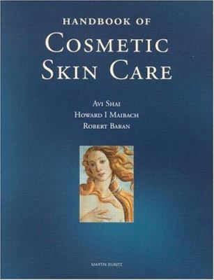 Handbook of Cosmetic Skin Care (Series in Cosme... 184184179X Book Cover