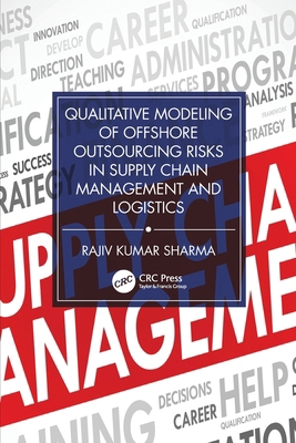 Qualitative Modeling of Offshore Outsourcing Ri... 1032703911 Book Cover