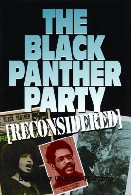 The Black Panther Party Reconsidered 0933121962 Book Cover